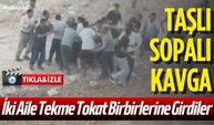Taşlı Sopalı Kavga