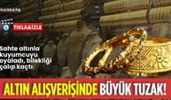 Altın Alışverişinde Büyük Tuzak!