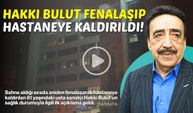 Sahnede Fenalaşan Hakkı Bulut’tan İlk Açıklama!