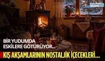 Bir Yudumda Eskilere Götürüyor… Kış Akşamlarının Nostaljik İçecekleri…