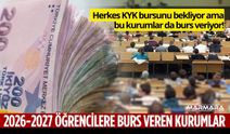 2026-2027 Öğrencilere Burs Veren Kurumlar Hangileri? Başvuru Şartları Neler, Kimler Başvurabilir?