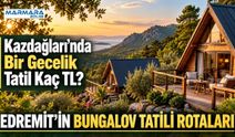 Edremit’in Bungalov Tatili Rotaları ve Ücretleri