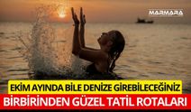 Ekim Ayında Bile Hâlâ Denize Girebileceğiniz Muhteşem Tatil Rotaları