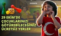 29 Ekim'de Çocuklarınızı Götürebileceğiniz Ücretsiz Yerler