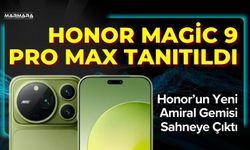 Honor Magic 9 Pro Max Tanıtıldı