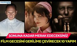 Film Gecesini Gerilime Çevirecek 10 Yapım: Sonuna Kadar Merak Ettiriyor