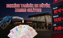 Benzine Tarihin En Büyük Zammı Geliyor!