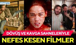 Dövüş ve Kavga Sahneleriyle Nefes Kesen Filmler