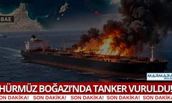 Hürmüz Boğazı’nda Tankere Saldırı: Gemide Yangın Çıktı