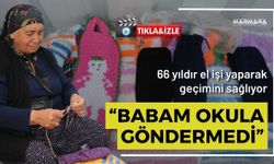 “Babam Okula Göndermedi”