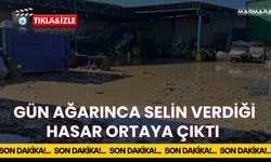 Gün Ağarınca Selin Verdiği Hasar Ortaya Çıktı