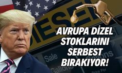 ‘’AVRUPA DİZEL STOKLARINI SERBEST BIRAKIYOR’’