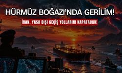 Hürmüz Boğazı’nda Gerilim! İran Yasa Dışı Geçiş Yollarını Kapatacak