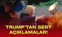 Trump’tan Sert Açıklamalar!