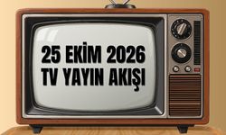 25 Ekim 2026 Tv Yayın Akışı