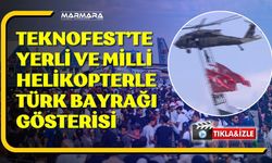 TEKNOFEST’te T-70 Helikopterli Türk Bayrağı Şovu