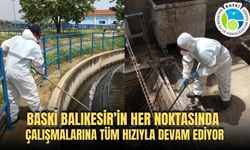 BASKİ BALIKESİR’İN HER NOKTASINDA ÇALIŞMALARINA TÜM HIZIYLA DEVAM EDİYOR