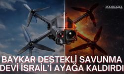 Baykar Destekli Savunma Devi İsrail’i Ayağa Kaldırdı