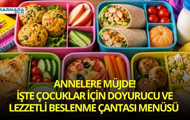Çocuklar İçin Doyurucu ve Lezzetli Beslenme Çantası Menüsü