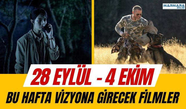 28 Eylül - 4 Ekim 2026 Haftasında Vizyona Girecek Filmler