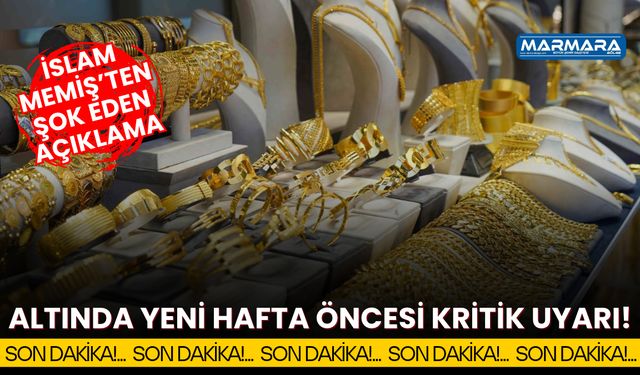 Altında Yeni Hafta Öncesi Kritik Uyarı! İslam Memiş'ten O Seviyeyi İşaret Etti