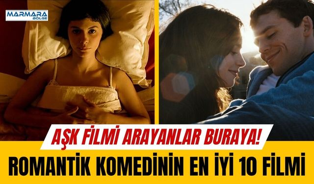 Romantik Komedinin En İyi 10 Filmi