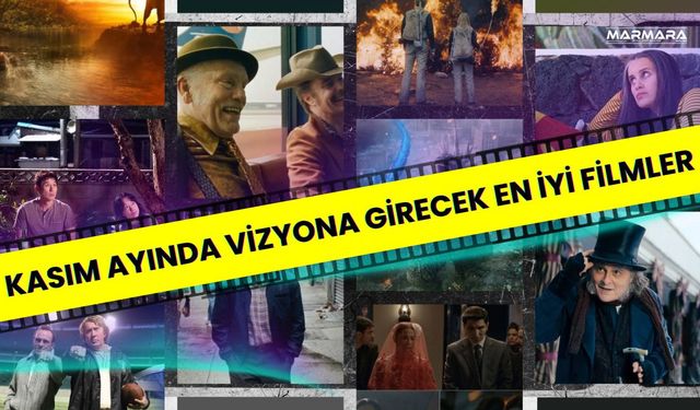 Kasım Ayında Vizyona Girecek En İyi Filmler!