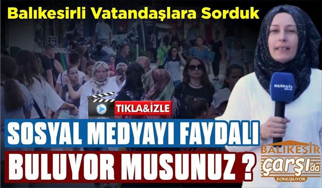 SOSYAL MEDYAYI FAYDALI BULUYOR MUSUNUZ ?