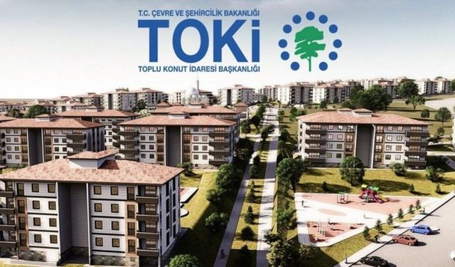 TOKİ’den Büyük Kampanya