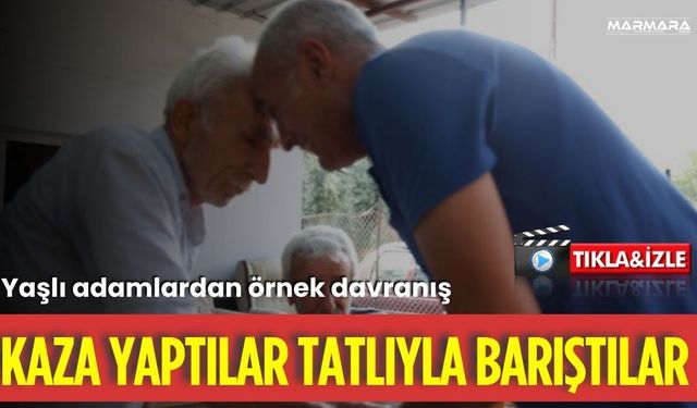 Kaza Yaptılar Tatlıyla Barıştılar