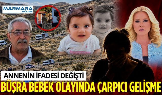 Büşra Bebek Olayında Çarpıcı Gelişme