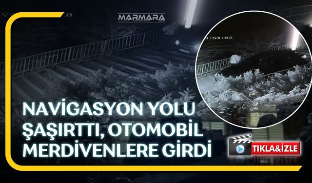 Navigasyon Yanlış Yönlendirdi, Otomobiliyle Merdivenlere Girdi