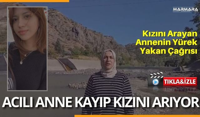 Kayıp Kızını Arıyor