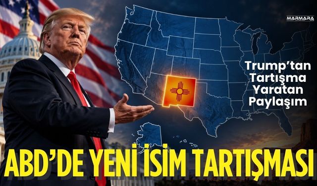 ABD’de Yeni İsim Tartışması