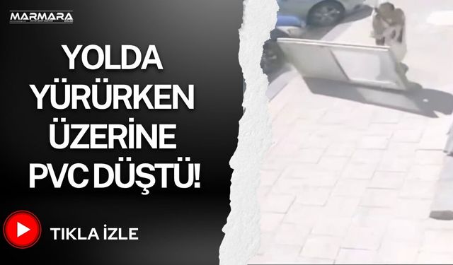Yolda Yürürken Üzerine PVC Düştü!