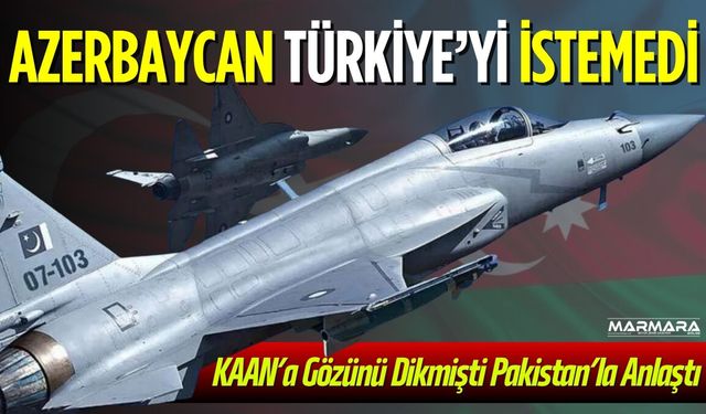Azerbaycan Türkiye’yi Bekleyemedi Pakistan’la Anlaştı!