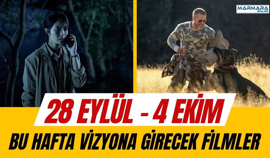 28 Eylül - 4 Ekim 2026 Haftasında Vizyona Girecek Filmler