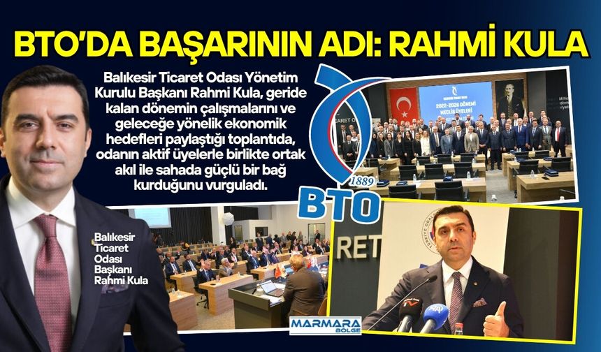 BTO’da Başarının Adı: Rahmi Kula