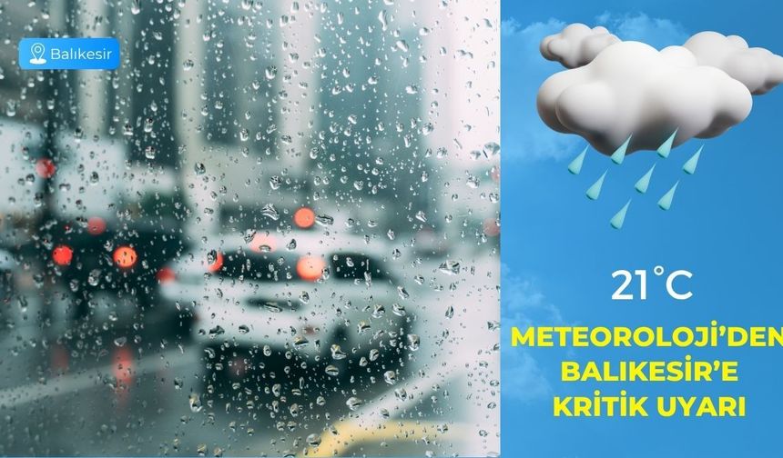 Balıkesir’de 30 Eylül Hava Durumu Nasıl Olacak? Meteoroloji Verileri Açıklandı