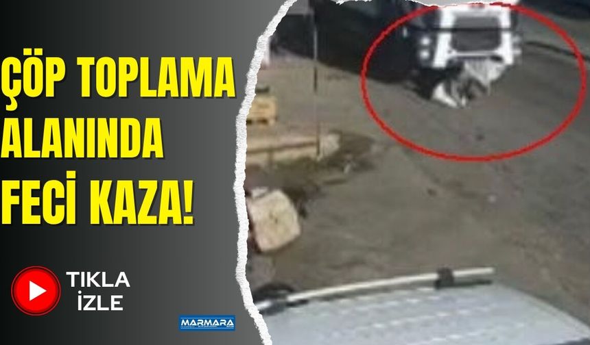 Çöp Toplama Alanında Feci Kaza!