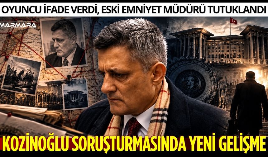 Kaşif Kozinoğlu Soruşturmasında Yeni Gelişme