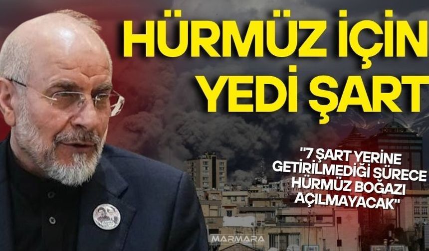 Hürmüz İçin Yedi Şart