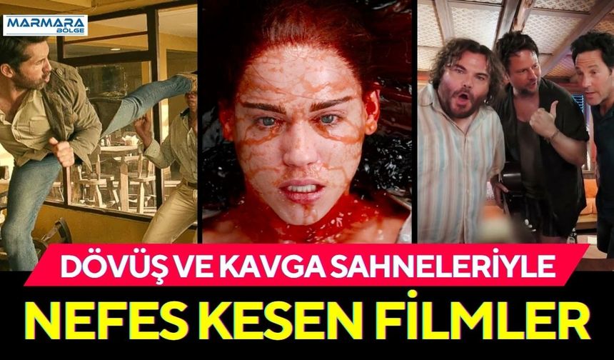 Dövüş ve Kavga Sahneleriyle Nefes Kesen Filmler