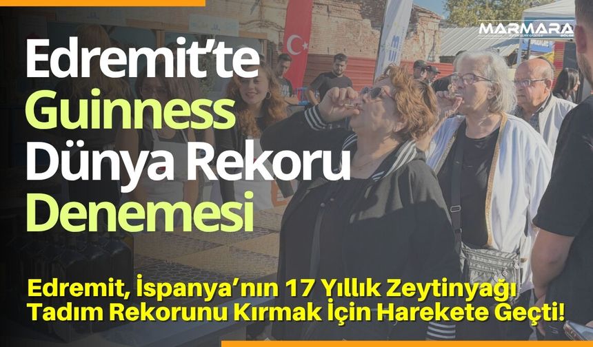 Edremit’te Guinness Dünya Rekoru Denemesi Başladı!