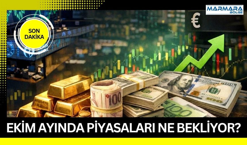 Ekim Ayında Piyasaları Ne Bekliyor? İslam Memiş İki Haftayı İşaret Etti