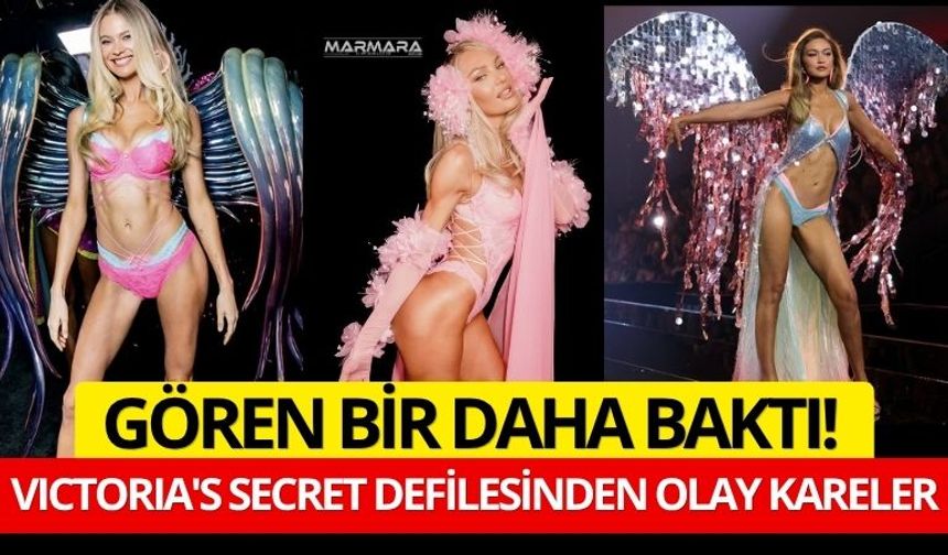 Gören Bir Daha Baktı! Victoria’s Secret Defilesinden Olay Kareler