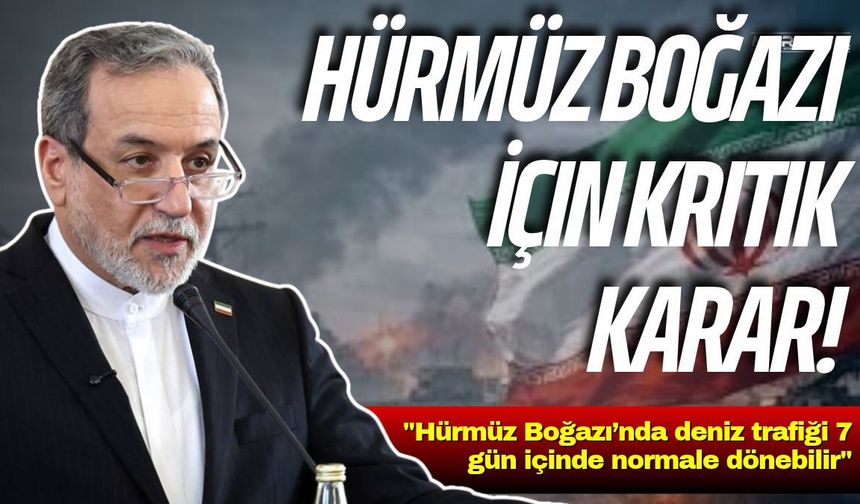 Hürmüz Boğazı İçin Kritik Karar!