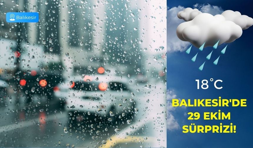 Balıkesir'de 29 Ekim Sürprizi!
