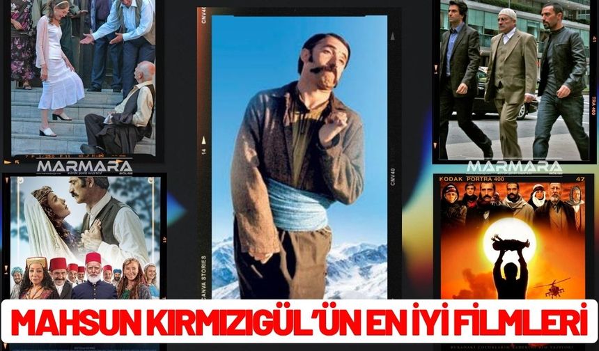 Mahsun Kırmızıgül’ün En İyi Filmleri