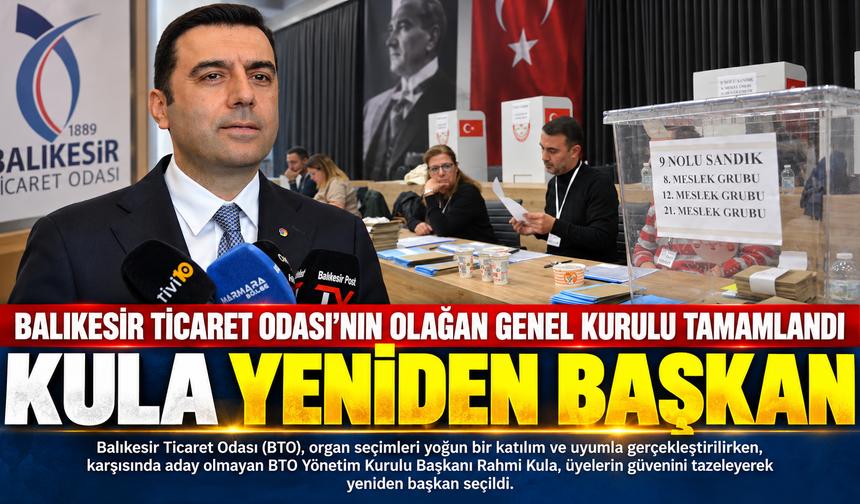 BTO Seçimlerinde Kula Yeniden Başkan